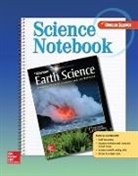 McGraw Hill - Glencoe Earth Science: Geology, the Environment, and the Universe, Science Notebook, Student Edition
