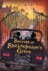 Deron R Hicks, Deron R. Hicks, Mark Edward Geyer - Secrets of Shakespeare's Grave