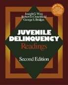 George S Bridges, George S. S. Bridges, Bridges George S., Robert D Crutchfield, Robert D. D. Crutchfield, Crutchfield Robert D.... - Juvenile Delinquency