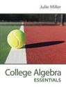 Julie Miller - College Algebra Essentials