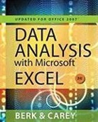 Kenneth N. Berk, Patrick M. Carey - Data Analysis with Microsoft Excel, with Access Code: Updated for Office 2007