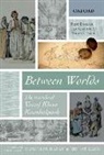 Mushirul Hasan, Yusuf Khan Kambalposh, Nishat Zaidi - Between Worlds