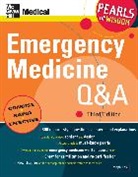 Joseph Lex, Joseph R Lex - Emergency Medicine Q&A: Pearls of Wisdom, Third Edition