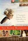 Alden Jones - Blind Masseuse
