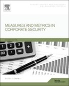 George Campbell, Campbell George - Measures and Metrics in Corporate Security