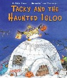 Helen Lester, Lynn Munsinger - Tacky and the Haunted Igloo
