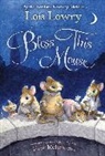 Lois Lowry, Eric Rohmann - Bless This Mouse