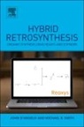 John D'Angelo, D'Angelo John, Michael B. Smith, Michael B Smith, Michael B. Smith - Hybrid Retrosynthesis