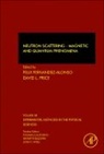 David Price, Felix Fernandez-Alonso, David L Price - Neutron Scattering - Magnetic and Quantum Phenomena