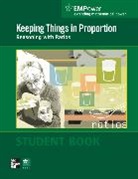 Contemporary - EMPower Math, Keeping Things in Proportion: Reasoning with Ratios, Student Edition
