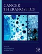 Xiaoyuan Chen, Chen Xiaoyuan, Stephen Wong, Wong Stephen - Cancer Theranostics