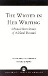 Adelheid Duvanel - The Writer in Her Writing