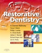 F J Trevor Burke, F. J. Trevor Burke, Burke F. J. Trevor, Richard Hayes-Hall, Hayes-Hall Richard, Philip Lumley... - Restorative Dentistry