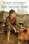 Karen Cushman - Will Sparrow's Road