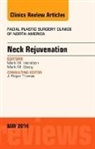 Mark M Hamilton, Mark M. Hamilton, Hamilton Mark M. - Neck Rejuvenation, An Issue of Facial Plastic Surgery Clinics of North America