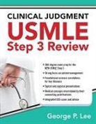 George Lee, Lee George - Clinical Judgment USMLE Step 3 Review