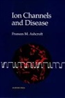Frances M Ashcroft, Frances M. Ashcroft, Ashcroft Frances M. - Ion Channels and Disease