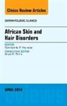 Nonhlanhla P Khumalo, Nonhlanhla P Khumalo - African Skin and Hair Disorders, An Issue of Dermatologic Clinics