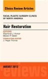 Steven P Gabel, Raymond J Konior, Raymond J. Konior, Konior Raymond J., Steven P Gabel - Hair Restoration, An Issue of Facial Plastic Surgery Clinics