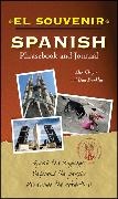 Alex Chapin, Chapin Alex, Daniel Franklin, Franklin Daniel - El Souvenir Spanish Phrasebook and Journal