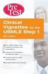 McGraw Hill - Clinical Vignettes for the USMLE Step 1: PreTest Self-Assessment and Review Fifth Edition