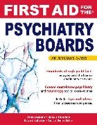 Amin Azzam, Edward Kaftarian, Kaftarian Edward, Tao Le, Le Tao, Jason Yanofski - First Aid for the Psychiatry Boards