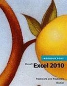 Pasewark/Pasewark, Robin M. Romer - Microsoft Excel 2010 Introductory