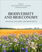Ozgul Calicioglu, Milton Cezar Ribeiro, Milton Cezar Ribeiro, Kripal Singh - Biodiversity and Bioeconomy