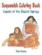 Peg Deam - Suquamish Basket Ogress: Coloring Book