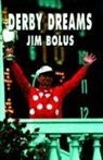 Jim Bolus - Derby Dreams
