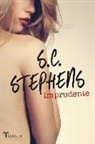 S. C. Stephens - Imprudente