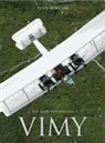 Peter McMillan, Peter Mcbride, James L. Stanfield - Vimy: The Vimy Expeditions