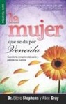 Alice Gray - La Mujer Que Se Da Por Vencida - Serie Favoritos