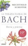 Mechthild Scheffer - Terapia Floral de Bach, La -V2*