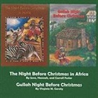 Carroll Foster, Hannah Foster, Jesse Foster - Night Before Christmas in Africa, The/Gullah Night Before Christmas (Audio book)