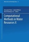 C A Brebbia, Carlos A. Brebbia, William G Gray, William G. Gray, Bruno Herrling, Udo Meissner... - Computational Methods in Water Resources X
