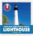 Tamra B Orr, Tamra B. Orr - How Did They Build That? Lighthouse