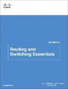 Cisco Networking Academy - Routing and Switching Essentials Lab Manual