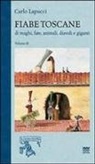 Carlo Lapucci, W. Bini - Lapucci, C: FIABE TOSCANE DI MAGHI FATE AN