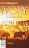Tony Park, Mark Davis - Ivory (Audio book)