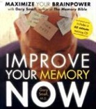 Gary Small - Improve Your Memory Now: Maximize Your Brain Power (Audio book)