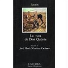 Azorin, Azorín, José Martínez Ruiz "Azorín" - La Ruta de Don Quijote