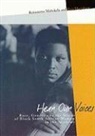Reitumetse Obakeng Mabokela, Zine Magubane - Hear Our Voices: Race, Gender and the Status of Black South African Women in the Academy