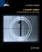 Michele Emmer - I Numeri Visibili: Matematica Al Cinema