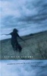 Thom Schramm - Living in Storms: Contemporary Poetry and the Moods of Manic-Depression
