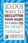 Sheree Bykofsky, Ed Morrow, Rita Rosenkranz - 10,001 Ways to Declutter Your Home on a Small Budget