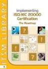 Jan van Bon, David Clifford - Implementing ISO/IEC 20000 Certification