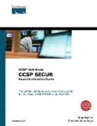Greg Bastien, Christian Degu, Christian Albert Degu - CCSP SECUR Exam Certification Guide, w. CD-ROM