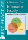 Alan Calder - Information Security Based on ISO 27001/ISO 27002: A Management Guide