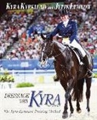 Kyra Kyrklund, Jytte Lemkow - Dressage With Kyra